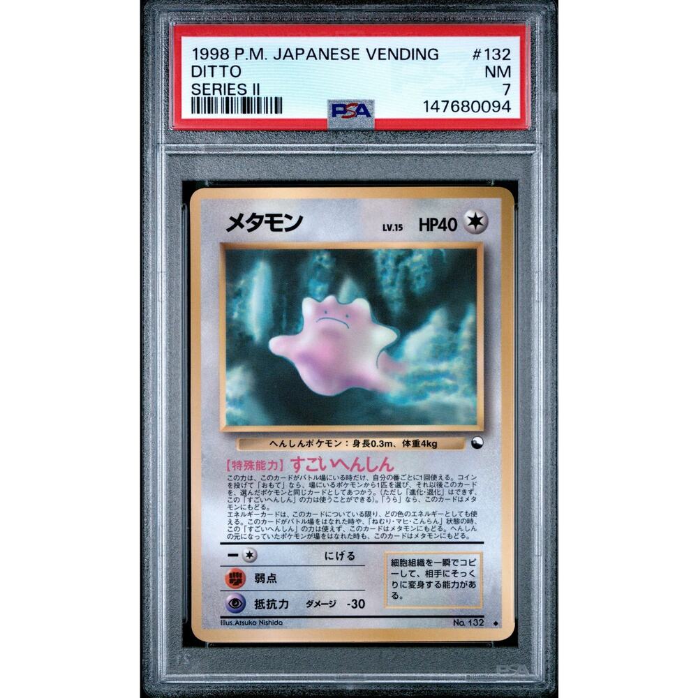 PSA 7 NM Ditto 132 Japanese Pokémon 1998 Vending Series II 2 Pocket Monsters